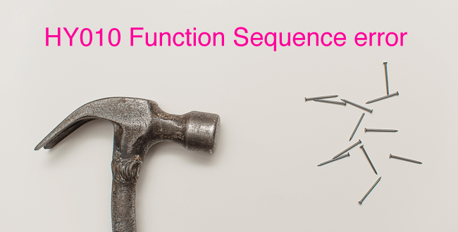 function sequence error sqlstate hy010