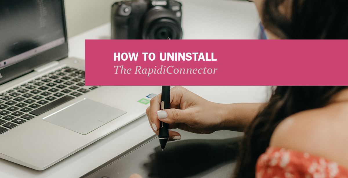 how to uninstall the RapidiConnector