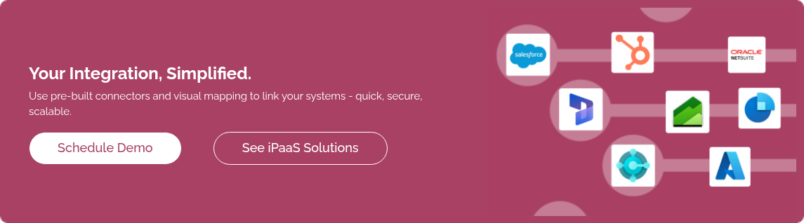 Your Integration, Simplified. Use pre-built connectors and visual mapping to link your systems - quick, secure, scalable.&nbsp;i.n days - not months. &nbsp;