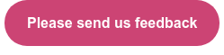 Please send us feedback