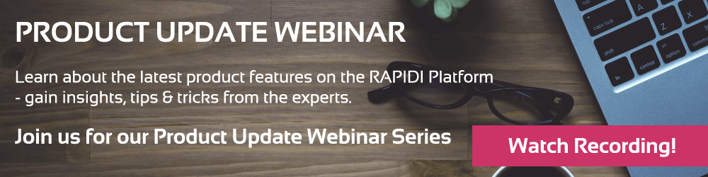 Watch recording of MyRapidi product update webinar 2018
