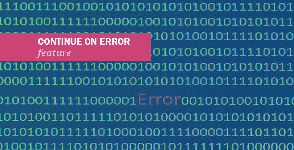 Feature: Continue on Error